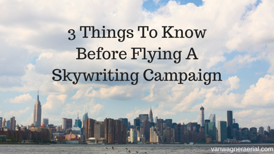 3 Things To Know Before Flying A Skywriting Campaign featured image