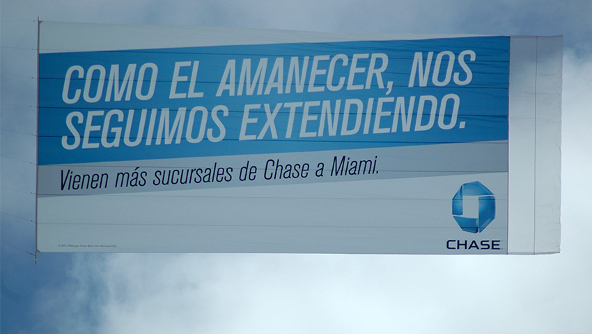 Chase Aerial Billboard Spanish