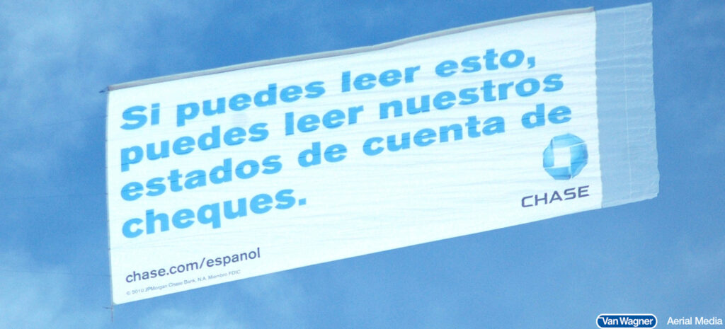 Chase aerial billboard in spanish